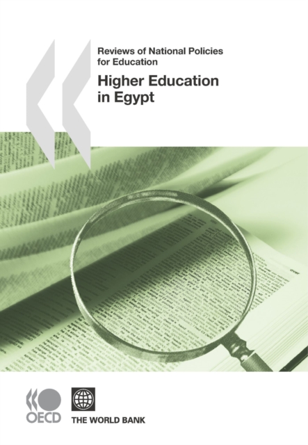 Reviews of National Policies for Education: Higher Education in Egypt 2010, PDF eBook