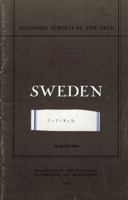 OECD Economic Surveys: Sweden 1964, PDF eBook