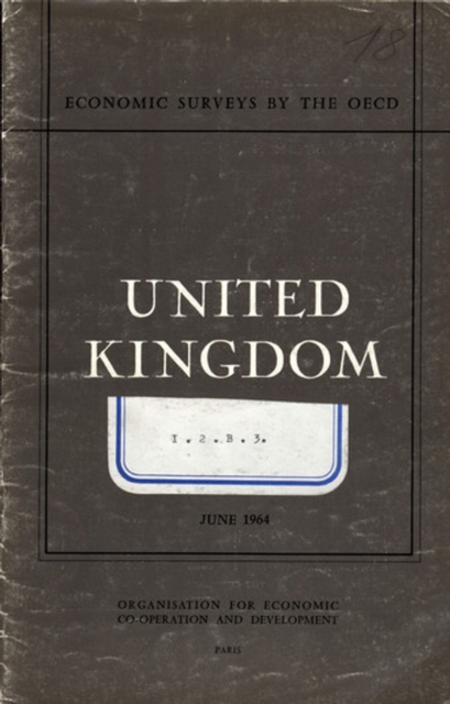 OECD Economic Surveys: United Kingdom 1964, PDF eBook