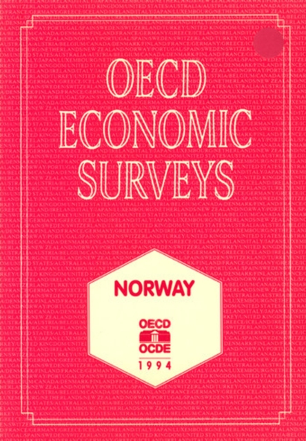 OECD Economic Surveys: Norway 1994, PDF eBook