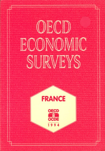 OECD Economic Surveys: France 1994, PDF eBook