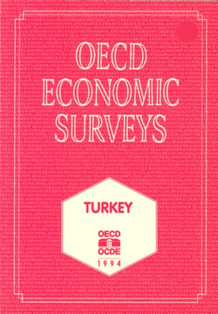 OECD Economic Surveys: Turkey 1994, PDF eBook