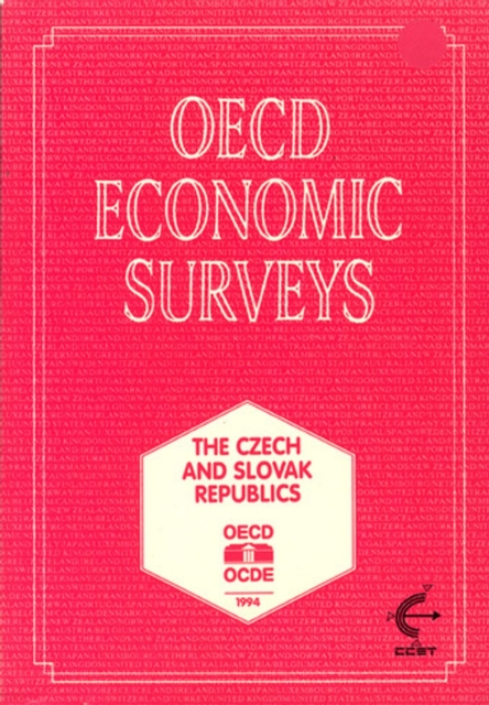OECD Economic Surveys: The Czech and Slovak Republics 1994, PDF eBook