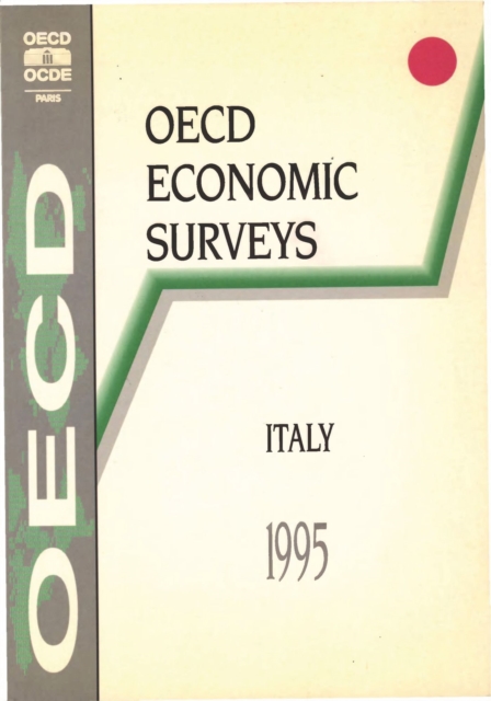 OECD Economic Surveys: Italy 1995, PDF eBook