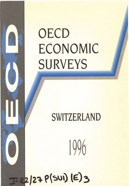 OECD Economic Surveys: Switzerland 1996, PDF eBook