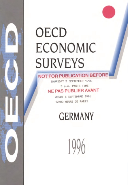 OECD Economic Surveys: Germany 1996, PDF eBook