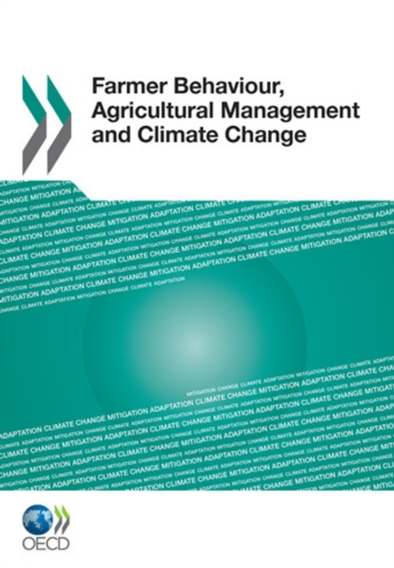 Farmer Behaviour, Agricultural Management and Climate Change, PDF eBook