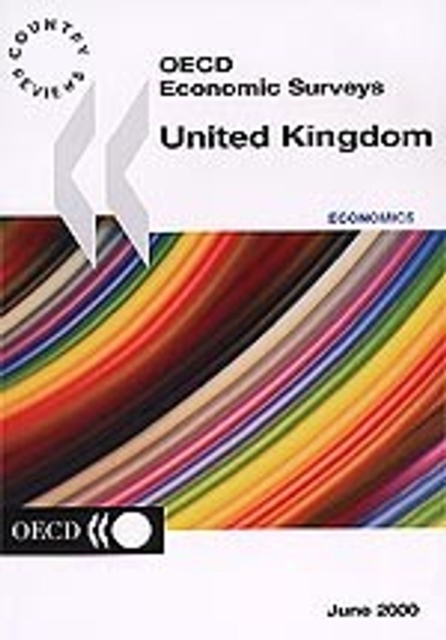 OECD Economic Surveys: United Kingdom 2000, PDF eBook
