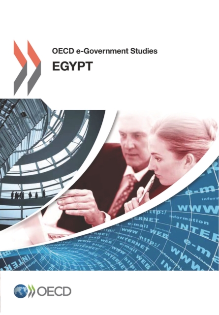 OECD e-Government Studies: Egypt 2013, PDF eBook