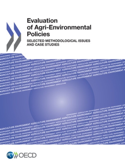 Evaluation of Agri-environmental Policies Selected Methodological Issues and Case Studies, PDF eBook