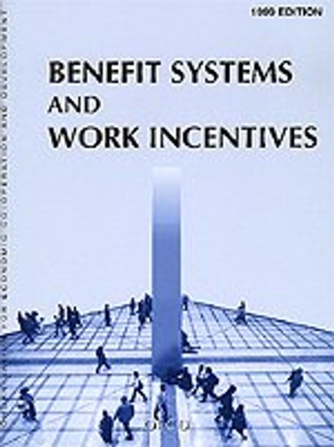 Benefit Systems and Work Incentives 1999, PDF eBook