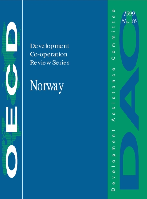 Development Co-operation Reviews: Norway 1999, PDF eBook