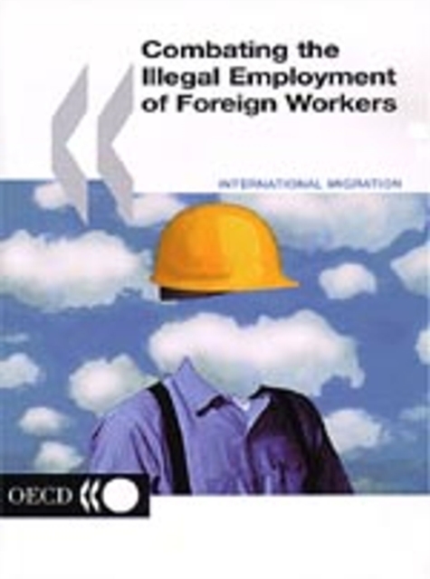 Combating the Illegal Employment of Foreign Workers, PDF eBook