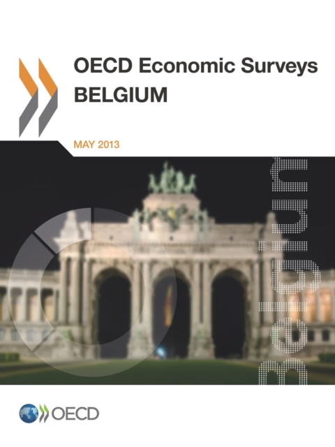 OECD Economic Surveys: Belgium 2013, PDF eBook