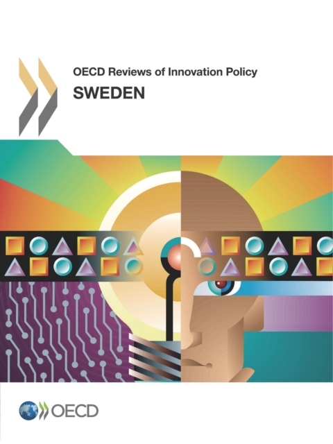 OECD Reviews of Innovation Policy: Sweden 2012, PDF eBook