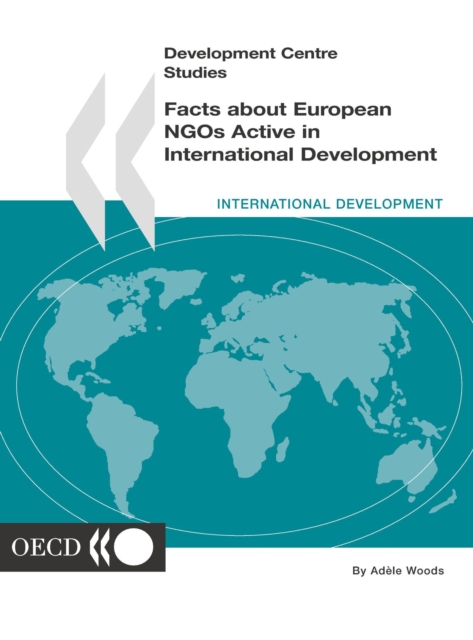 Development Centre Studies Facts about European NGOs Active in International Development, PDF eBook