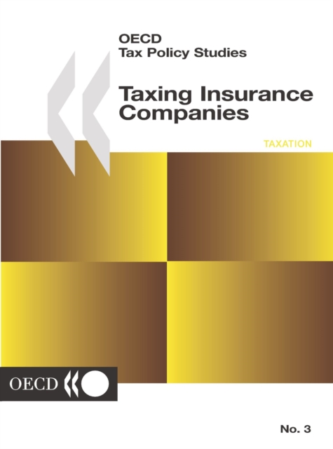 OECD Tax Policy Studies Taxing Insurance Companies, PDF eBook