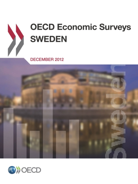 OECD Economic Surveys: Sweden 2012, PDF eBook