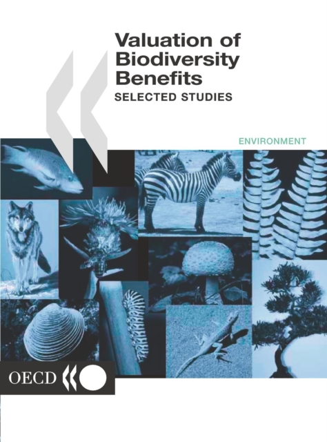 Valuation of Biodiversity Benefits Selected Studies, PDF eBook
