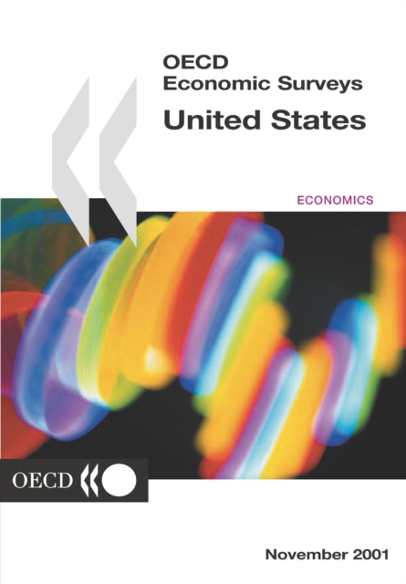 OECD Economic Surveys: United States 2001, PDF eBook