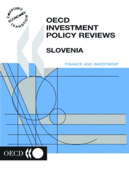 OECD Investment Policy Reviews: Slovenia 2002, PDF eBook