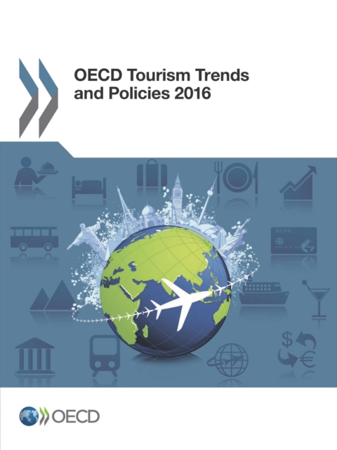 OECD Tourism Trends and Policies 2016, PDF eBook