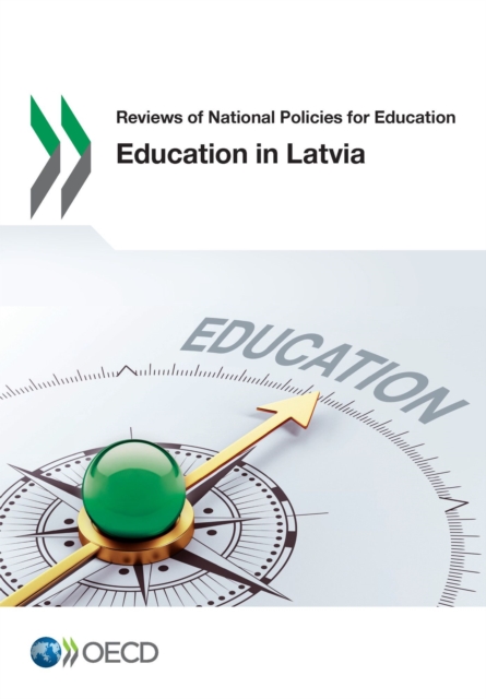 Reviews of National Policies for Education Education in Latvia, PDF eBook