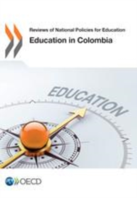 Reviews of National Policies for Education Education in Colombia, EPUB eBook