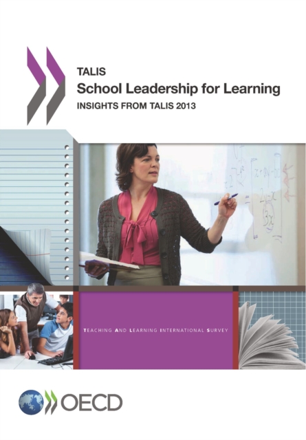 TALIS School Leadership for Learning Insights from TALIS 2013, PDF eBook