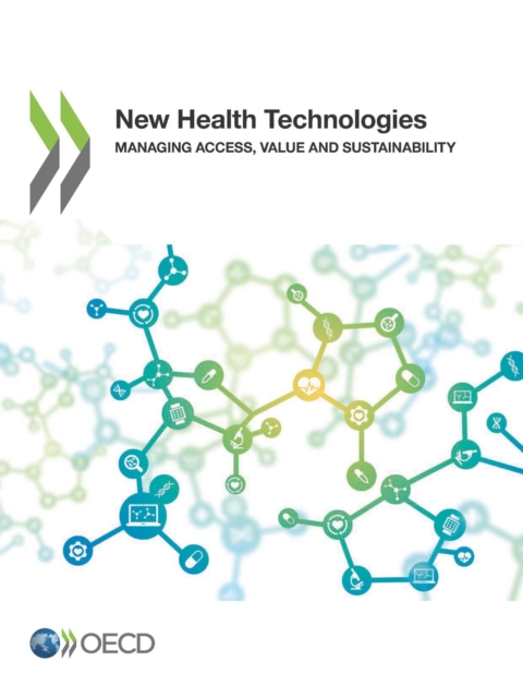 New Health Technologies Managing Access, Value and Sustainability, PDF eBook