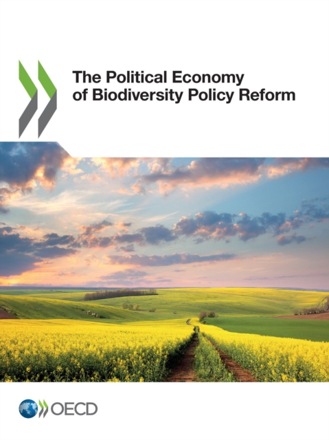 The Political Economy of Biodiversity Policy Reform, PDF eBook