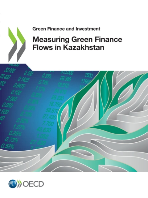 Green Finance and Investment Measuring Green Finance Flows in Kazakhstan, PDF eBook