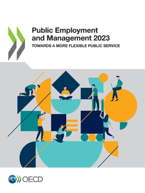 Public Employment and Management 2023 Towards a More Flexible Public Service, PDF eBook