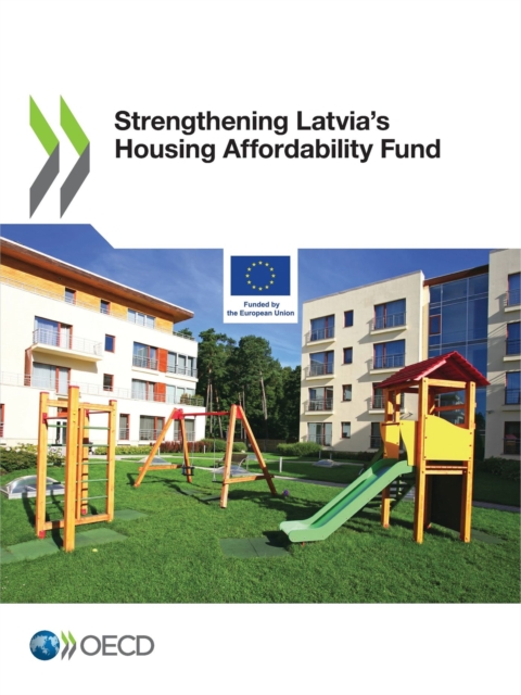 Strengthening Latvia's Housing Affordability Fund, PDF eBook