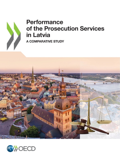 Performance of the Prosecution Services in Latvia A Comparative Study, PDF eBook