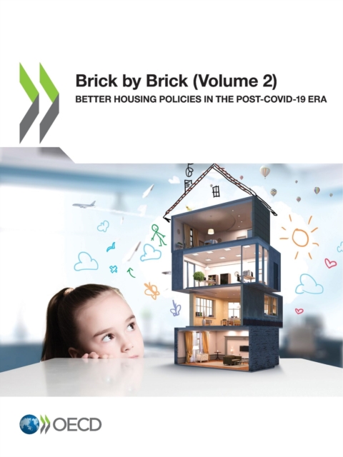 Brick by Brick (Volume 2) Better Housing Policies in the Post-COVID-19 Era, PDF eBook