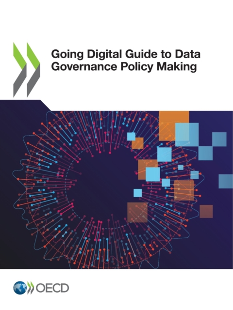 Going Digital Guide to Data Governance Policy Making, PDF eBook