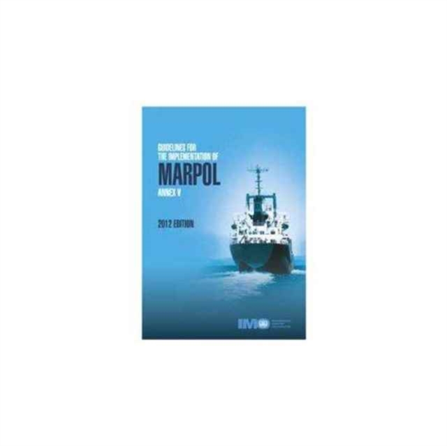 Guidelines for the implementation of MARPOL annex V, Paperback / softback Book