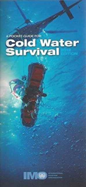 Pocket guide to cold water survival, Paperback / softback Book