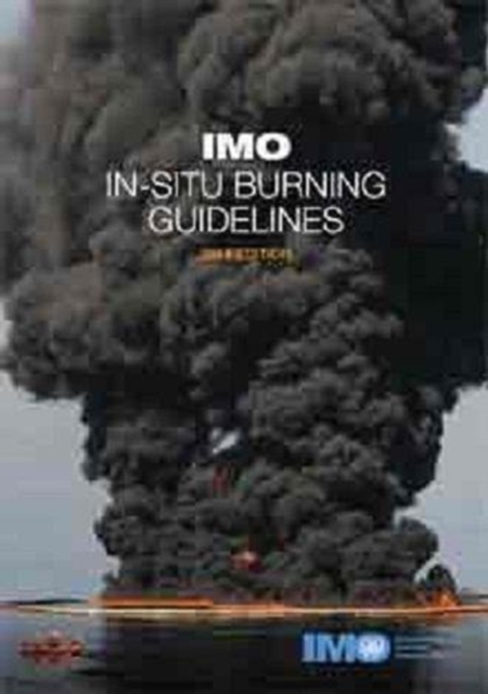 In-situ burning guidelines, Paperback / softback Book