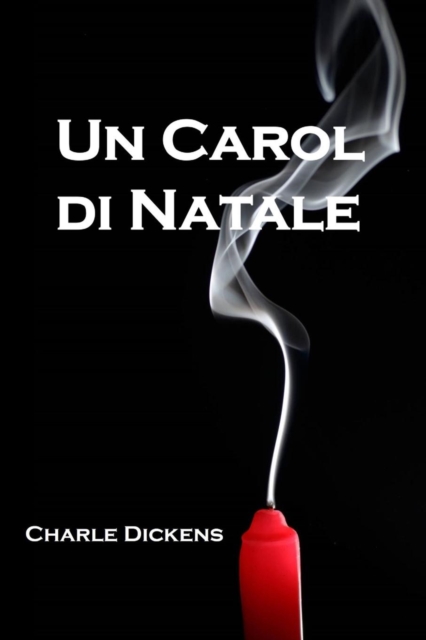 Un Carol Di Natale : A Christmas Carol, Corsican Edition, Paperback / softback Book