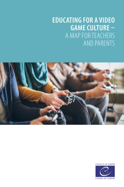 Educating for a video game culture, EPUB eBook