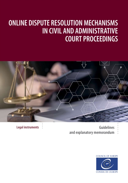 Online dispute resolution mechanisms in civil and administrative court proceedings, EPUB eBook