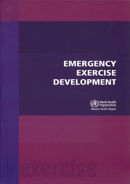 Emergency Exercise Development, Paperback Book