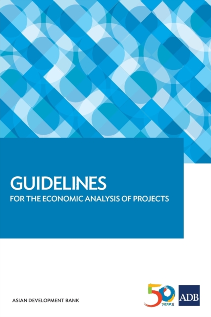 Guidelines for the Economic Analysis of Projects, Paperback / softback Book