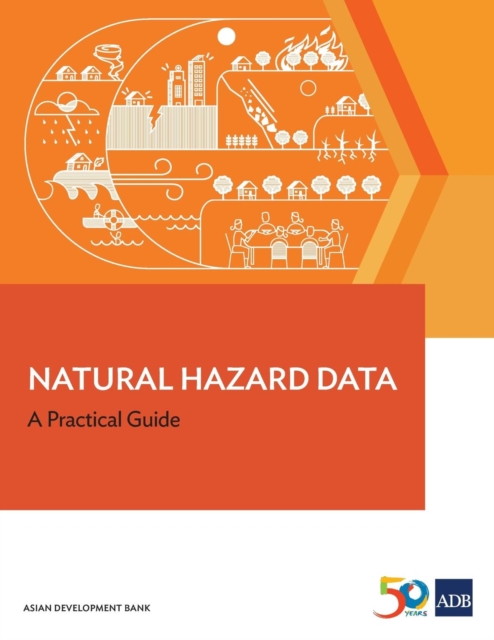 Natural Hazard Data : A Practical Guide, Paperback / softback Book