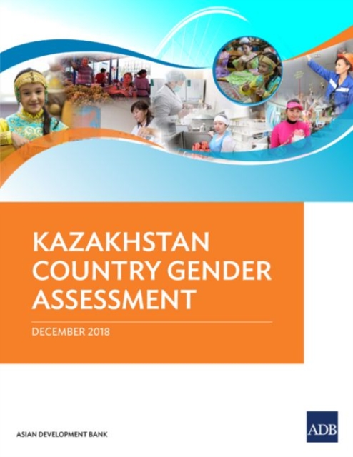 Kazakhstan Country Gender Assessment, Paperback / softback Book