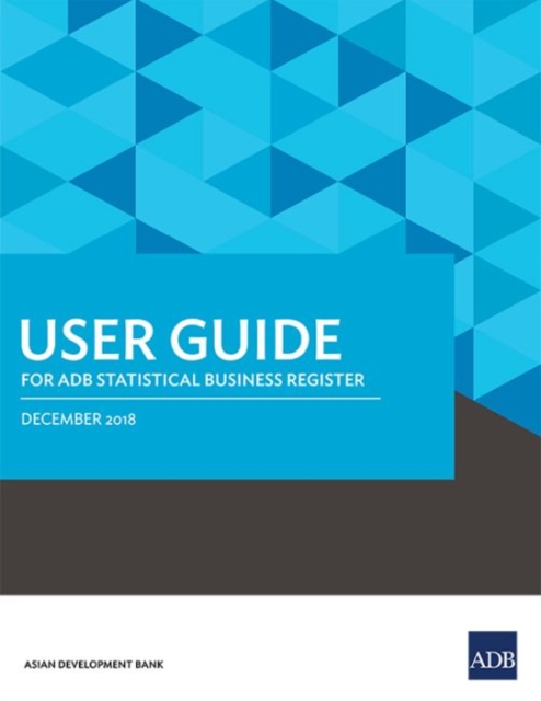 User Guide for Adb Statistical Business Register, Paperback / softback Book