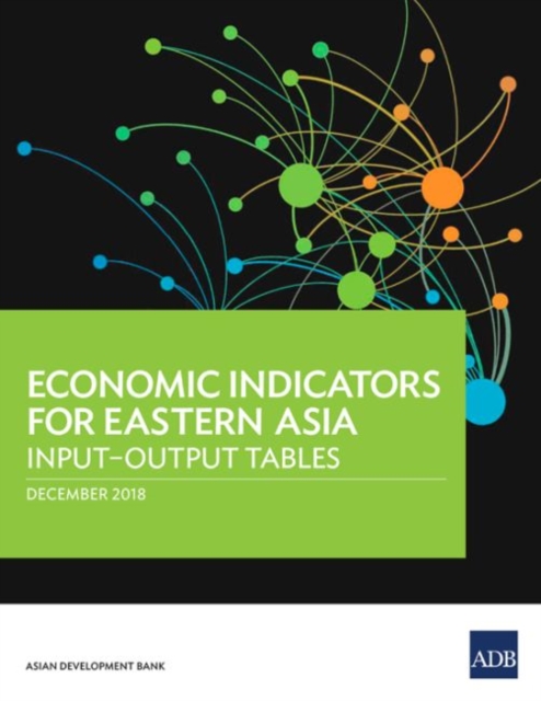 Economic Indicators for Eastern Asia : Input-Output Tables, Paperback / softback Book