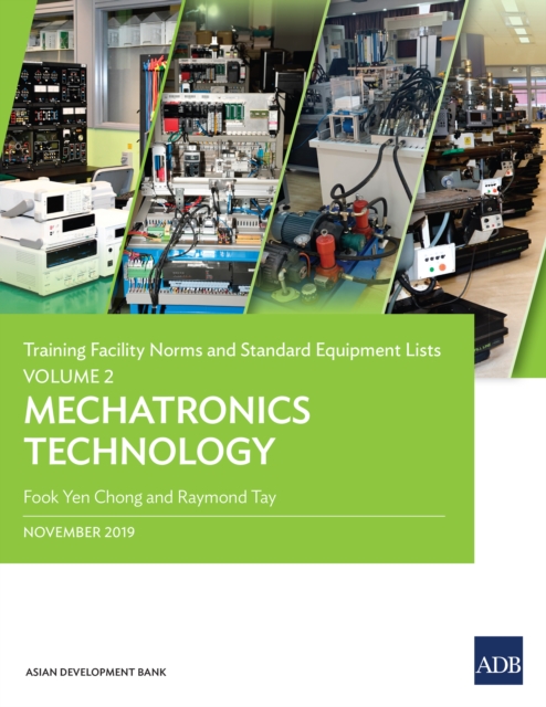 Training Facility Norms and Standard Equipment Lists : Volume 2---Mechatronics Technology, EPUB eBook